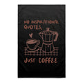 No Inspirational Quotes, Just Coffee - AS Colour Tea Towel Black One Size Tea Towel Coffee Printed In Australia