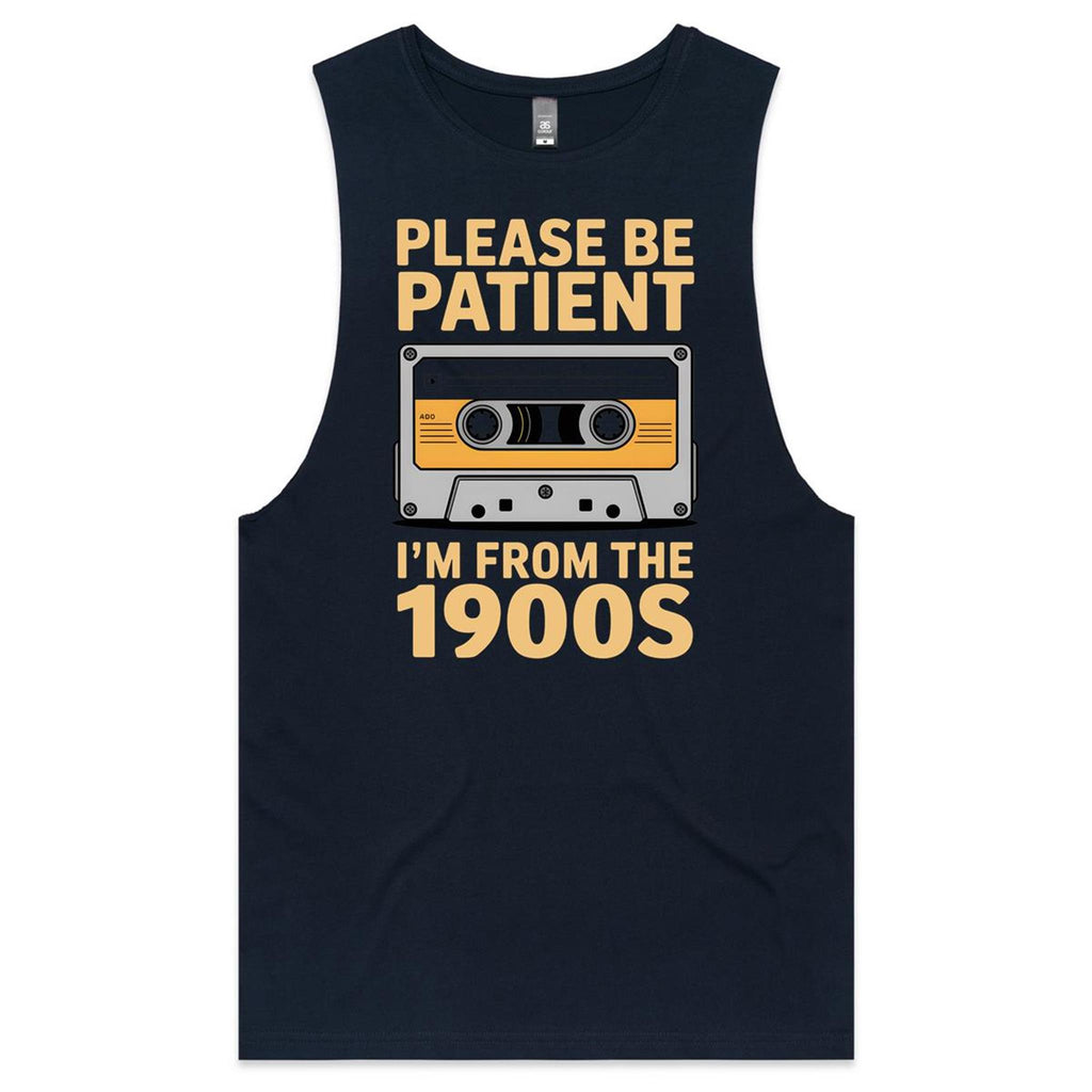 Please Be Patient, I'm From The 1900's Mens Men's AS Colour Drop Arm Tank Top Navy Drop Arm Tank Top Music Printed In Australia Retro