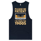 Please Be Patient, I'm From The 1900's Mens Men's AS Colour Drop Arm Tank Top Navy Drop Arm Tank Top Music Printed In Australia Retro