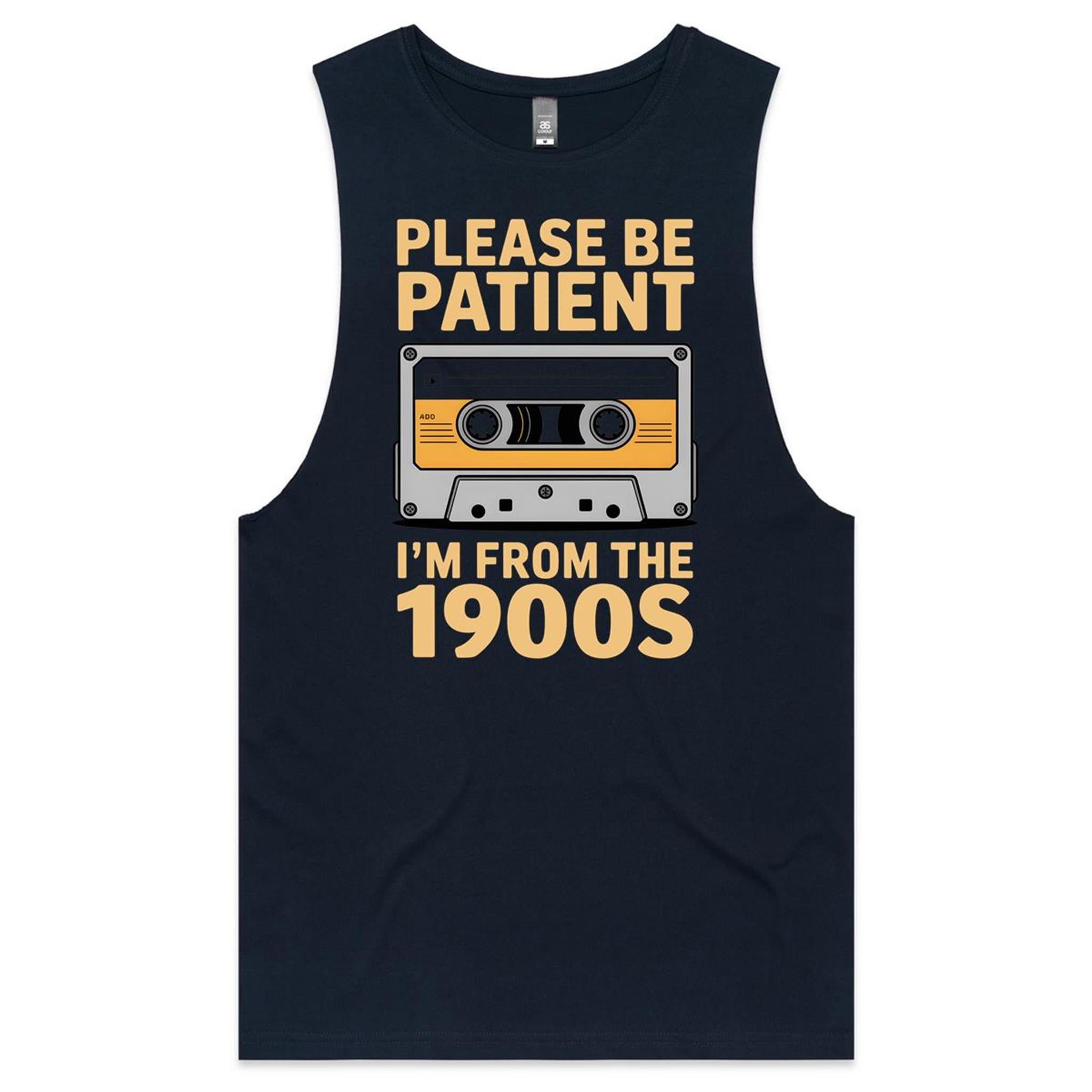 Please Be Patient, I'm From The 1900's Mens Men's AS Colour Drop Arm Tank Top Navy Drop Arm Tank Top Music Printed In Australia Retro