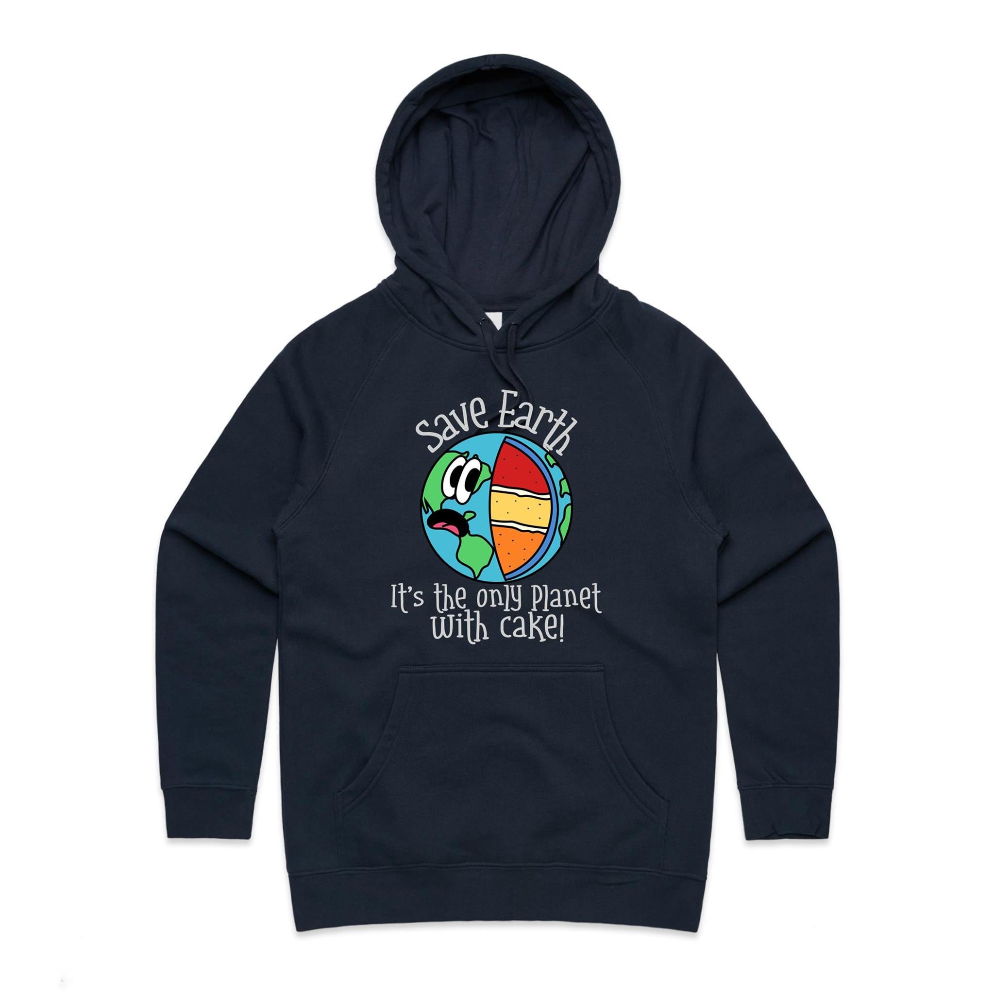 Save Earth, It's The Only Planet With Cake - Womens Hoodie Navy Womens Hoodie Environment Food Printed In Australia