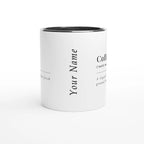 Personalised - Coffee Definition - White 11oz Ceramic Mug with Colour Inside Personalised 11oz Mug Coffee customise Globally Fulfilled personalise