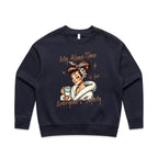 My Alone Time Is For Everyone's Safety AS Colour Women's Relax Crew Sweatshirt Ink blue Womens Relax Crew Sweatshirt Printed In Australia