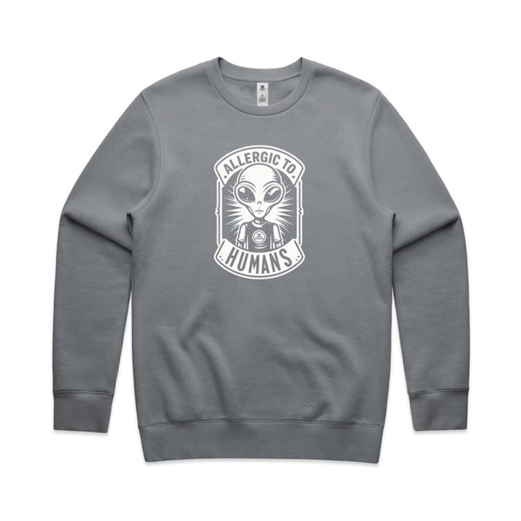 Alien, Allergic To Humans - AS Colour Stencil Crew Sweatshirt Gravel Sweatshirt Printed In Australia Sci Fi