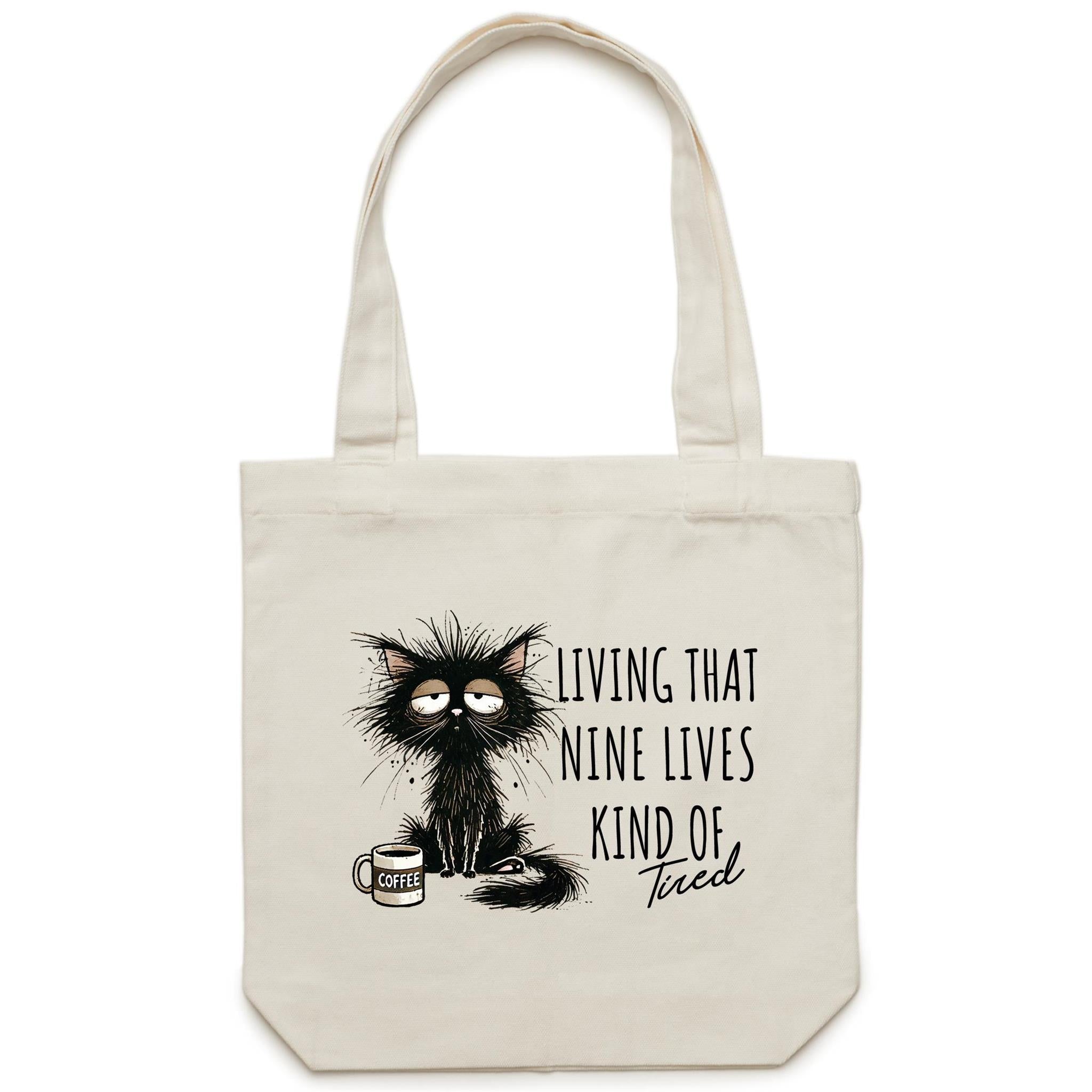Living That Nine Lives Kind Of Tired, Frazzled Cat - Canvas Tote Bag Default Title Tote Bag animal Coffee Printed In Australia