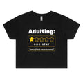 Adulting One Star Women's AS Colour Crop Tee