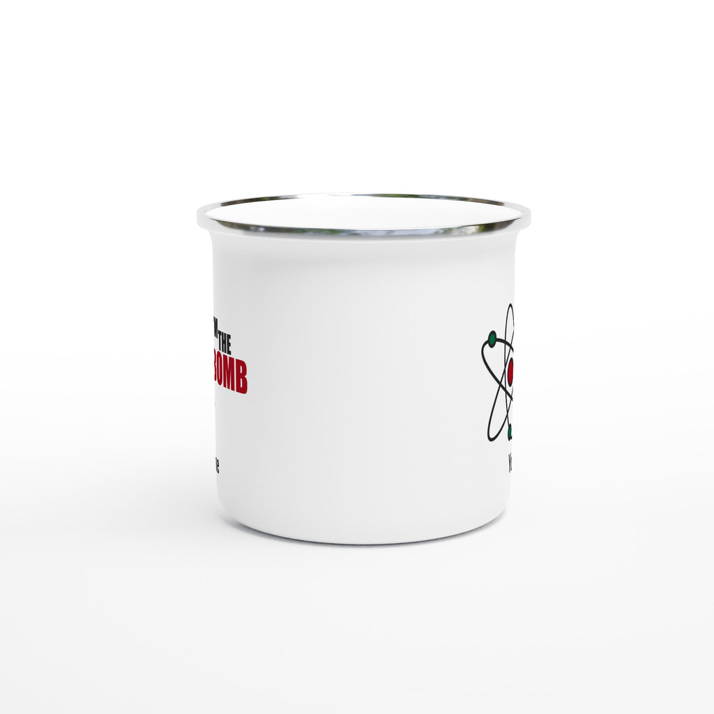 Personalised Mug - I'm The Bomb, Atom - White 12oz Enamel Mug Personalised Enamel Mug customise Globally Fulfilled Name Personalise Science