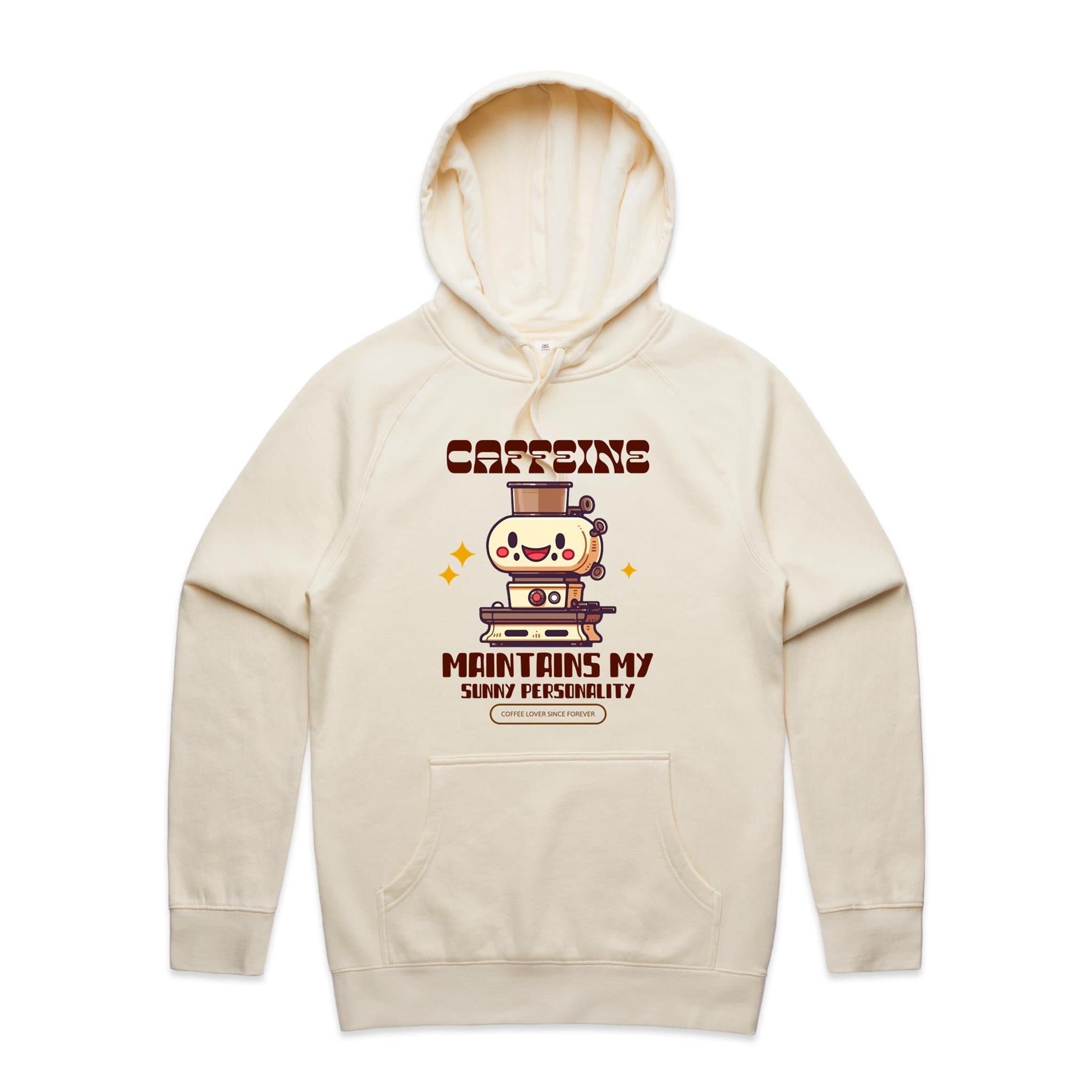 Caffeine Maintains My Sunny Personality - Mens Hoodie Ecru Mens Hoodie Coffee Printed In Australia