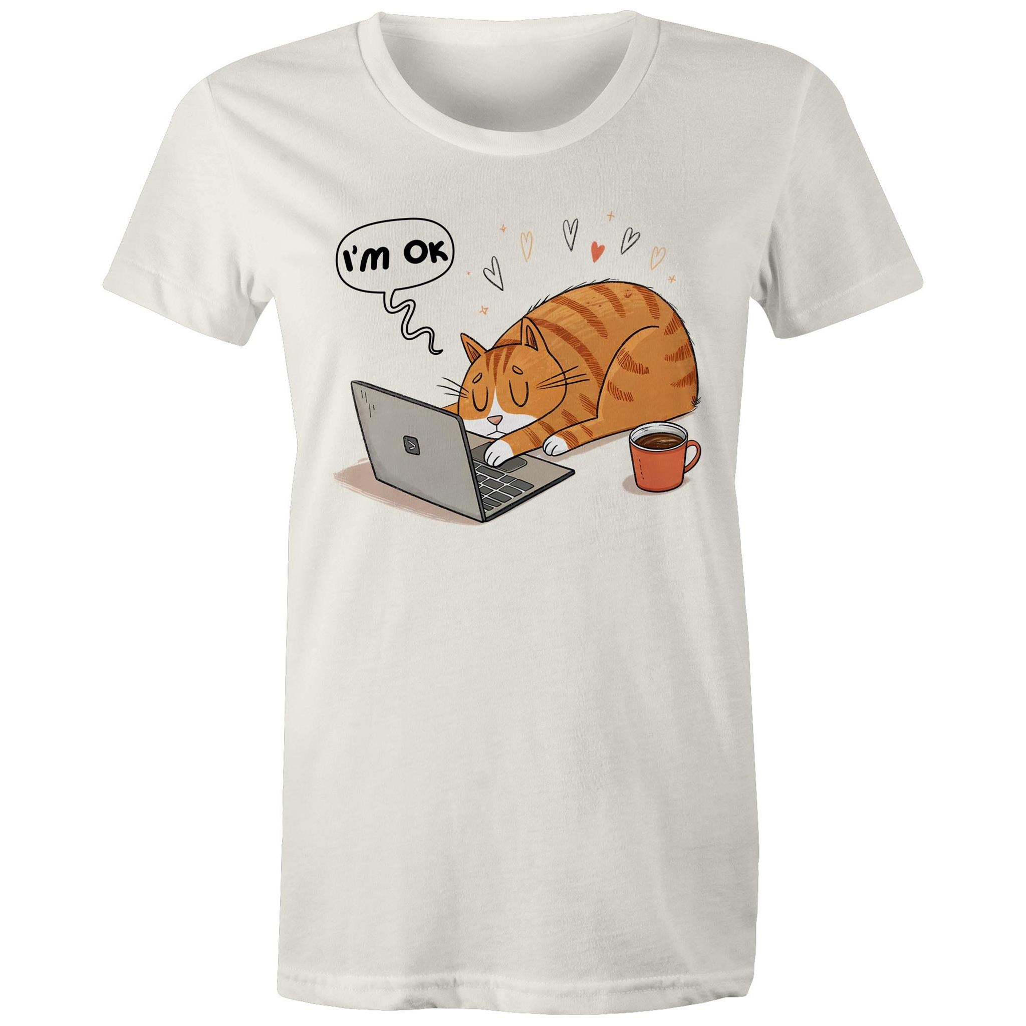 Cat Laptop, I'm OK - Womens T-shirt Natural Womens T-shirt animal Printed In Australia