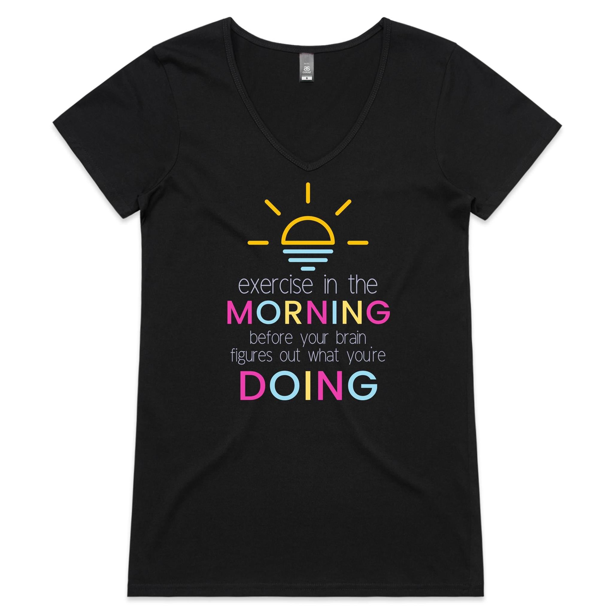 Exercise In The Morning - Womens V-Neck T-Shirt Black Womens Active V-Neck T-shirt Fitness Printed In Australia