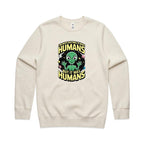 Alien, I'm Not Saying It Was Humans - AS Colour Stencil Crew Ecru Sweatshirt Printed In Australia Sci Fi