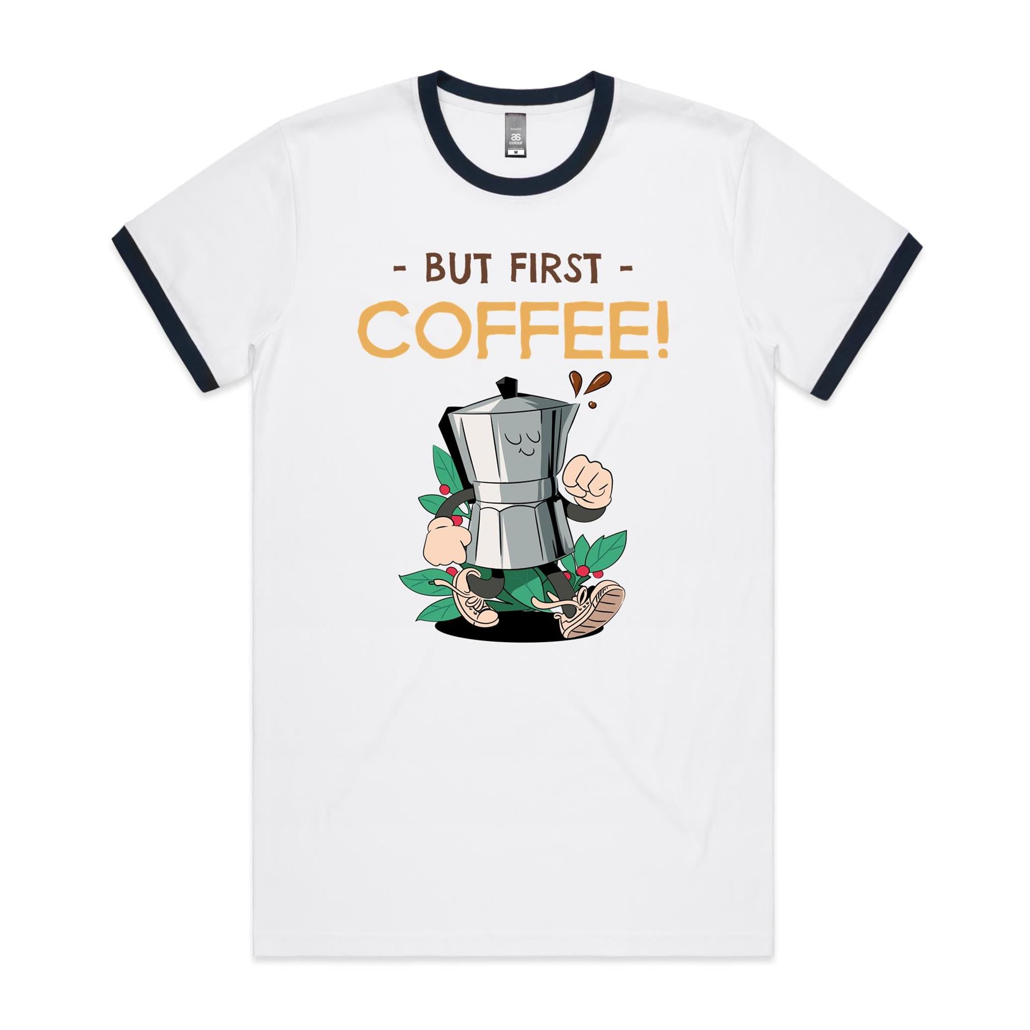 But First Coffee - Staple Ringer Tee White Navy Ringer T-Shirt Coffee Printed In Australia