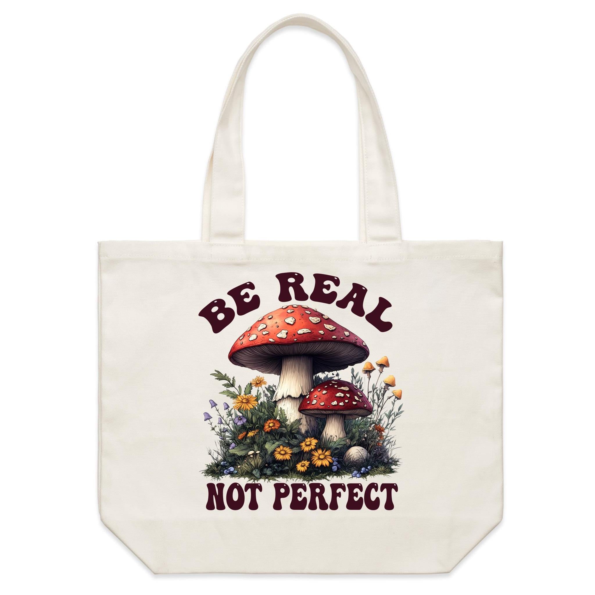 Be Real Not Perfect, Hippie Mushroom Garden - Shoulder Canvas Tote Bag