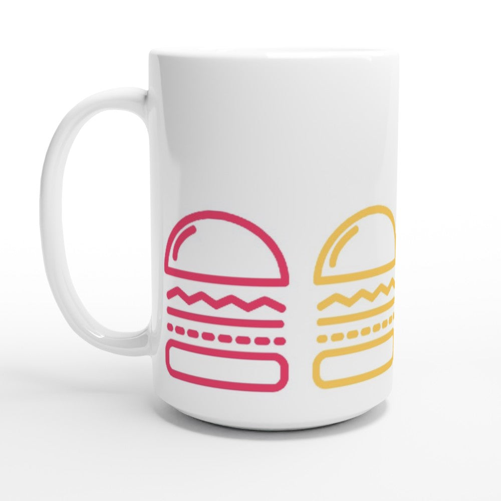 Burger, Burger, Burger - White 15oz Ceramic Mug 15oz Mug food Globally Fulfilled