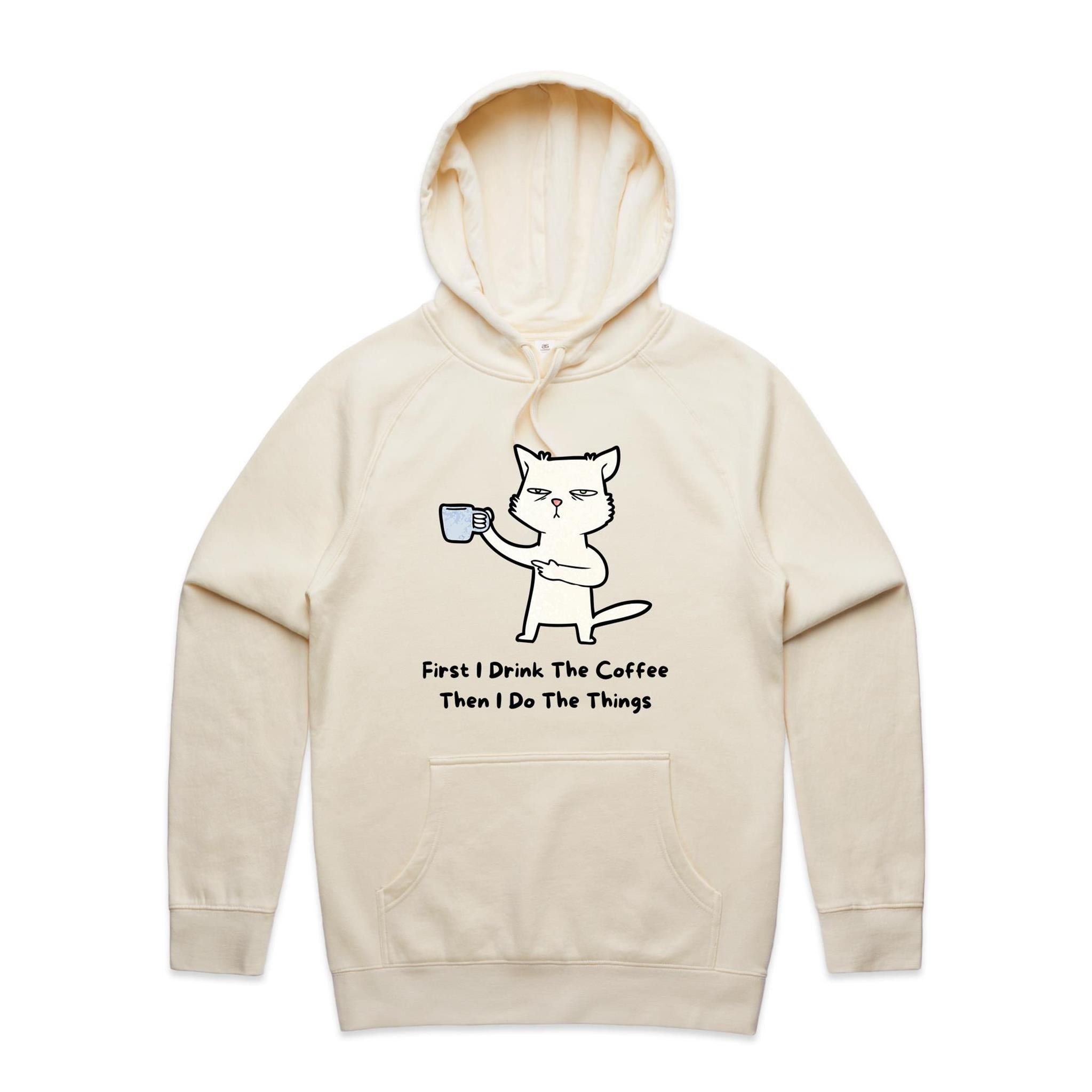First I Drink The Coffee, Cat - Mens Hoodie Ecru Mens Hoodie animal Coffee Printed In Australia