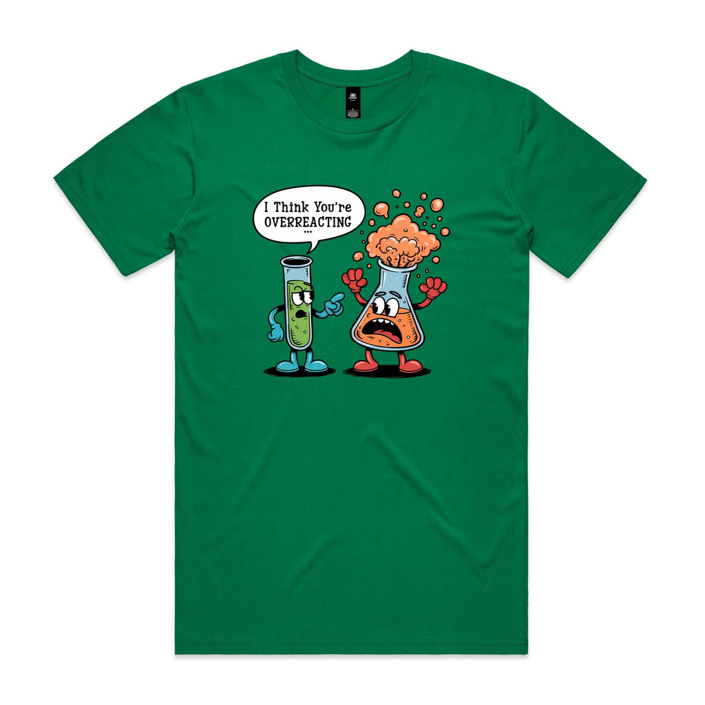 I Think You're Overreacting Chemistry Men's AS Colour T-shirt