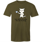 First I Drink The Coffee, Then I Do The Things - Mens T-Shirt Army Green Mens T-shirt animal Coffee Printed In Australia