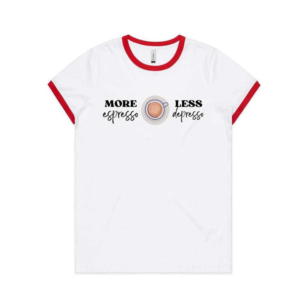 More Espresso, Less Depresso - Women's Ringer Tee White Red