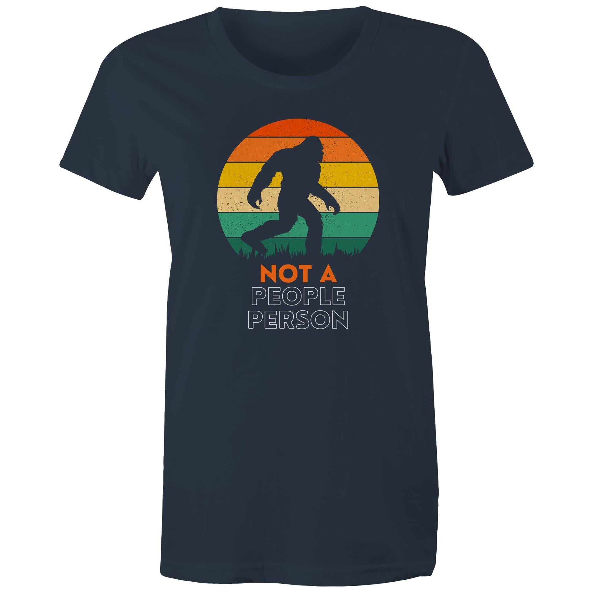Not A People Person - Womens T-shirt Navy Womens T-shirt Printed In Australia