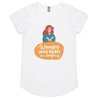 Women Who Read Are Dangerous - Womens Scoop Neck T-Shirt White Womens Scoop Neck T-shirt Printed In Australia Reading