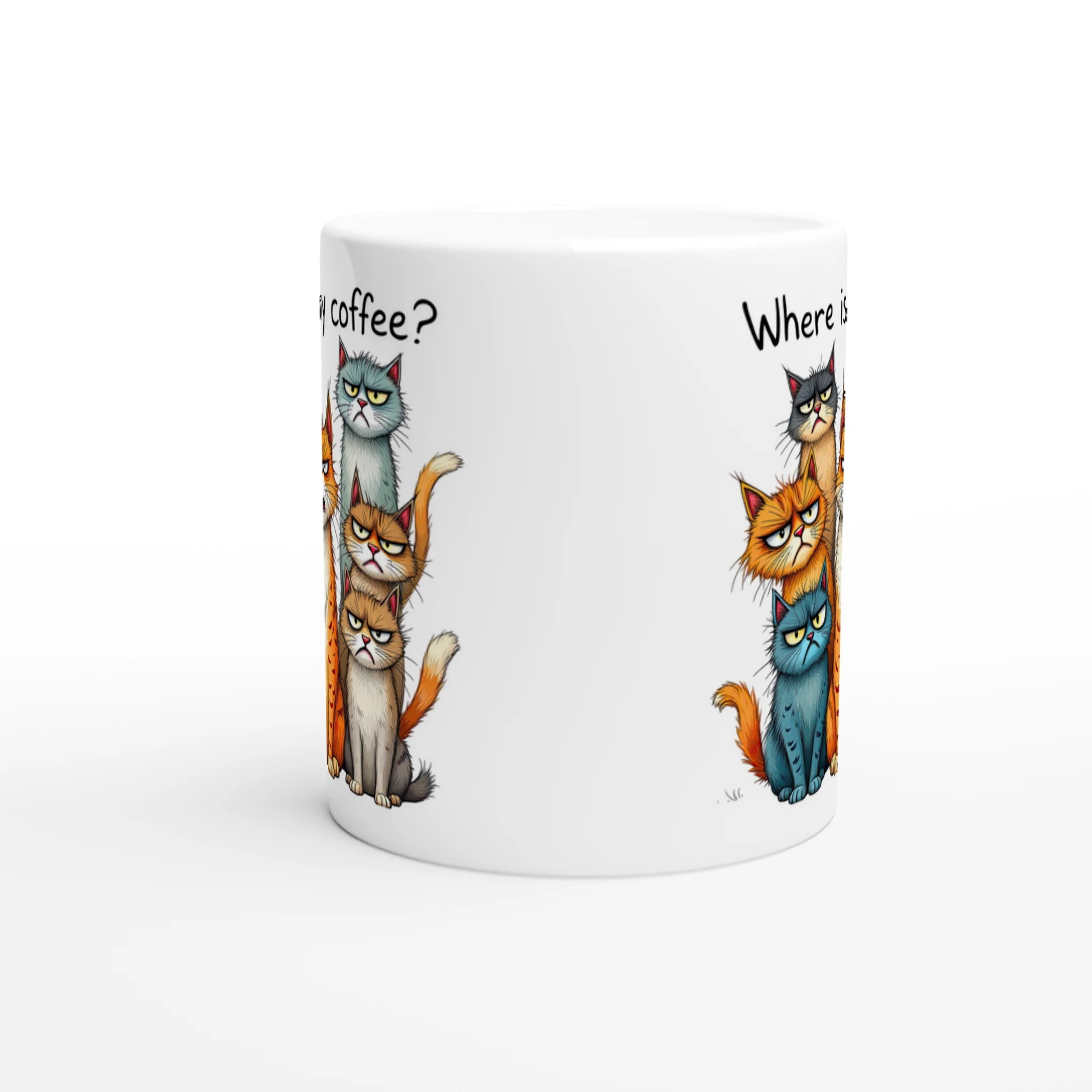 Where Is My Coffee, Cranky Cats - White 11oz Ceramic Mug White 11oz Mug animal Coffee Globally Fulfilled