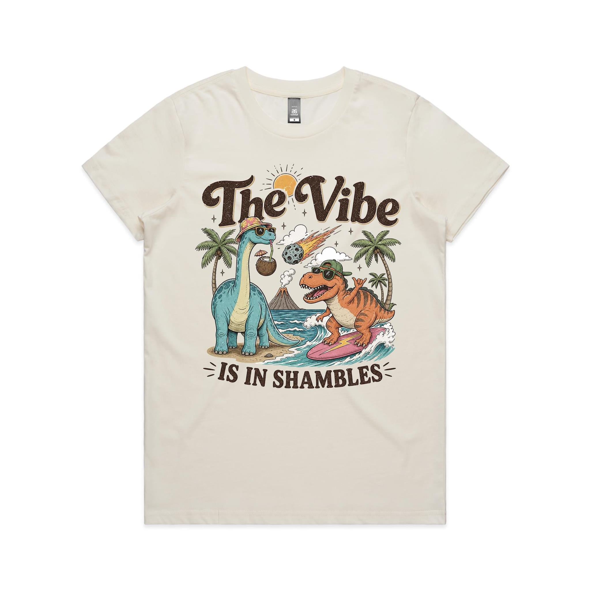 Dinosaurs The Vibe Is In Shambles Women's AS Colour T-shirt