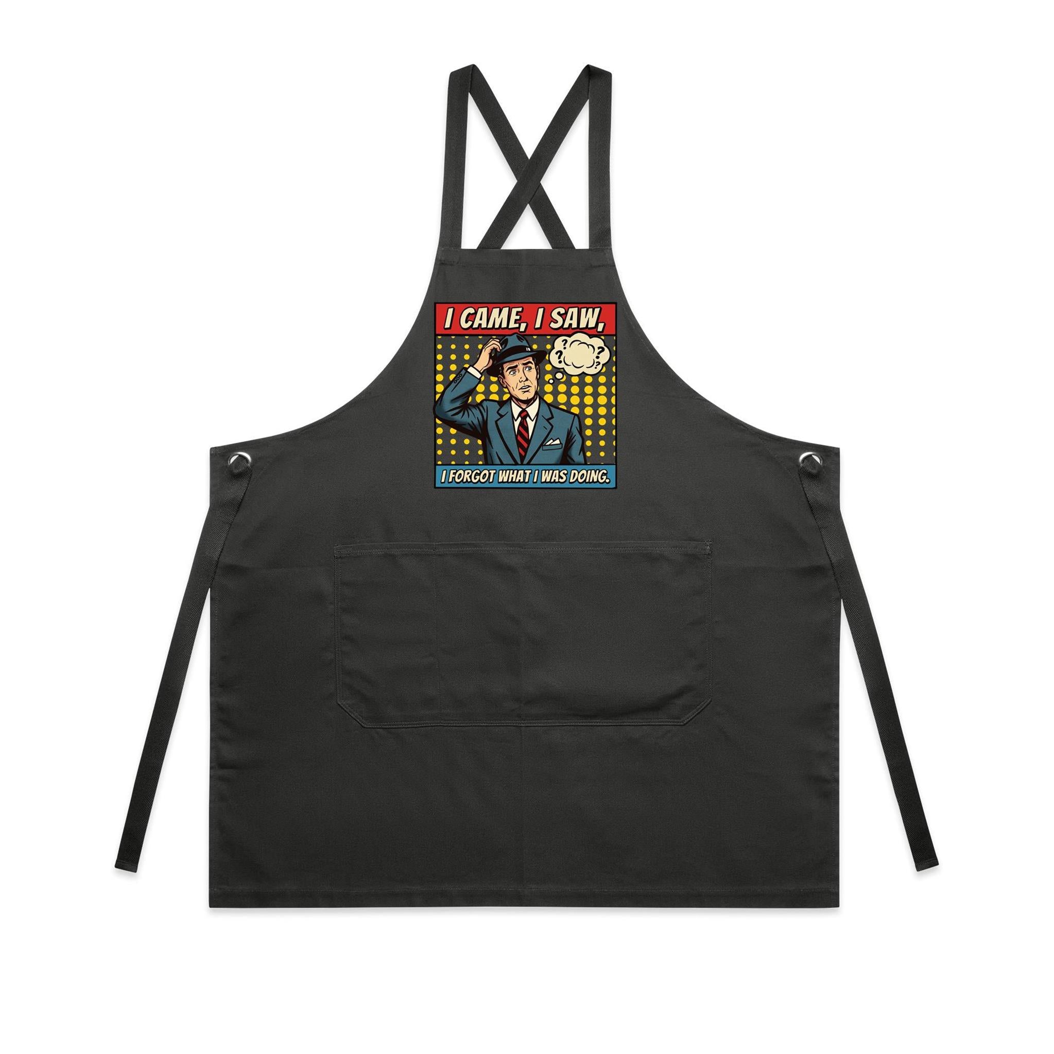 I Came, I Saw, I Forgot What I Was Doing, Retro Gentleman - AS Colour Carrie Apron Coal One Size Apron comic Printed In Australia