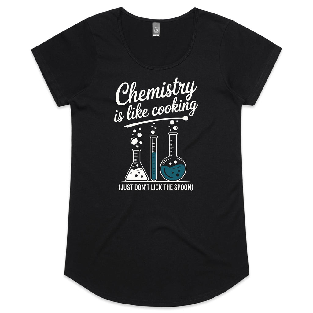 Chemistry Is Like Cooking Women's AS Colour Scoop Neck T-Shirt