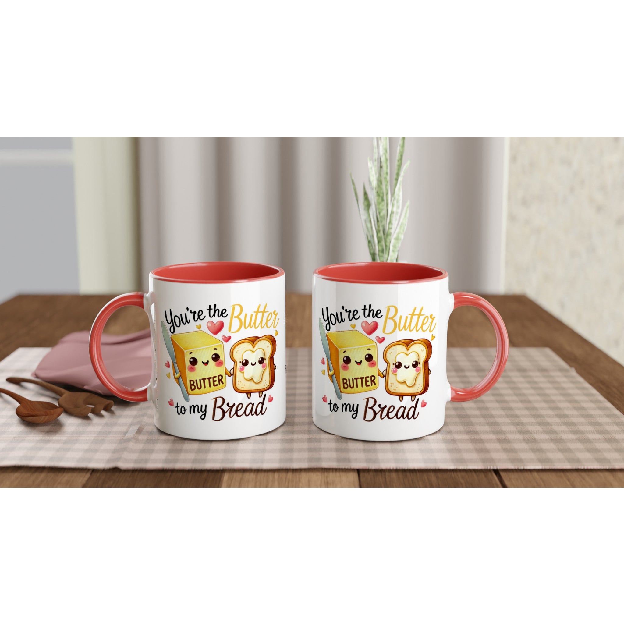 You're The Butter To My Bread, Valentine - White 11oz Ceramic Mug with Colour Inside Colour 11oz Mug Food Globally Fulfilled Love