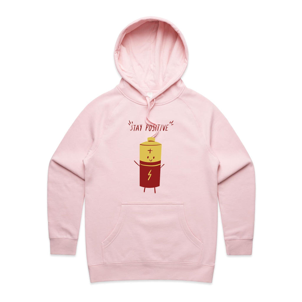 Stay Positive, Battery - Womens Hoodie Pink Womens Hoodie Positivity Printed In Australia
