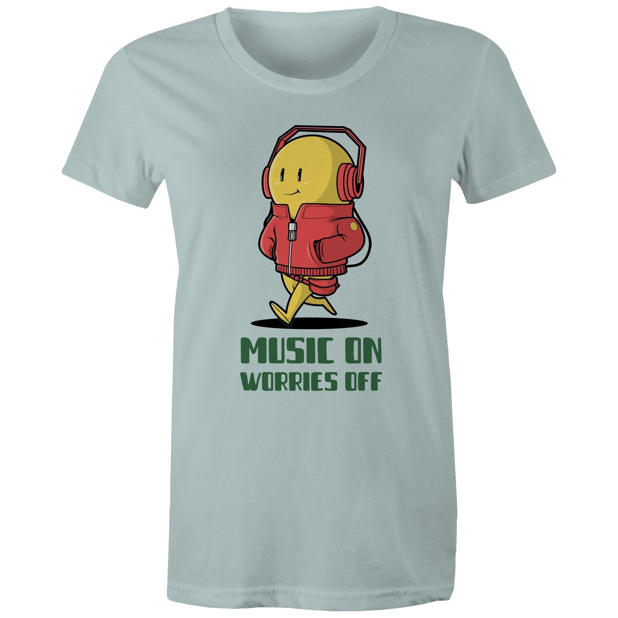 Music On, Worries Off - Womens T-shirt Pale Blue Womens T-shirt Music Printed In Australia
