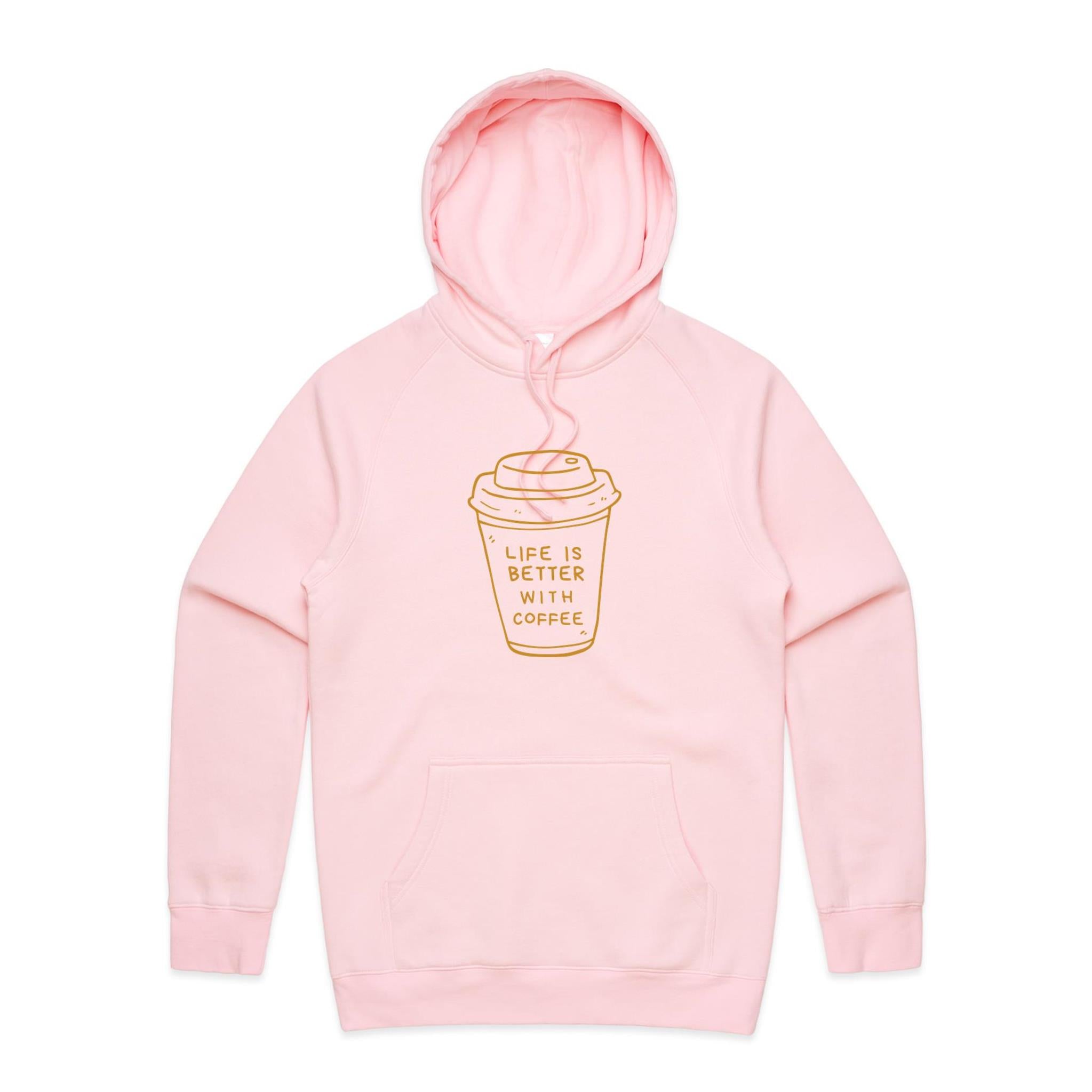 Life Is Better With Coffee - Mens Hoodie Pink Mens Hoodie Coffee Printed In Australia