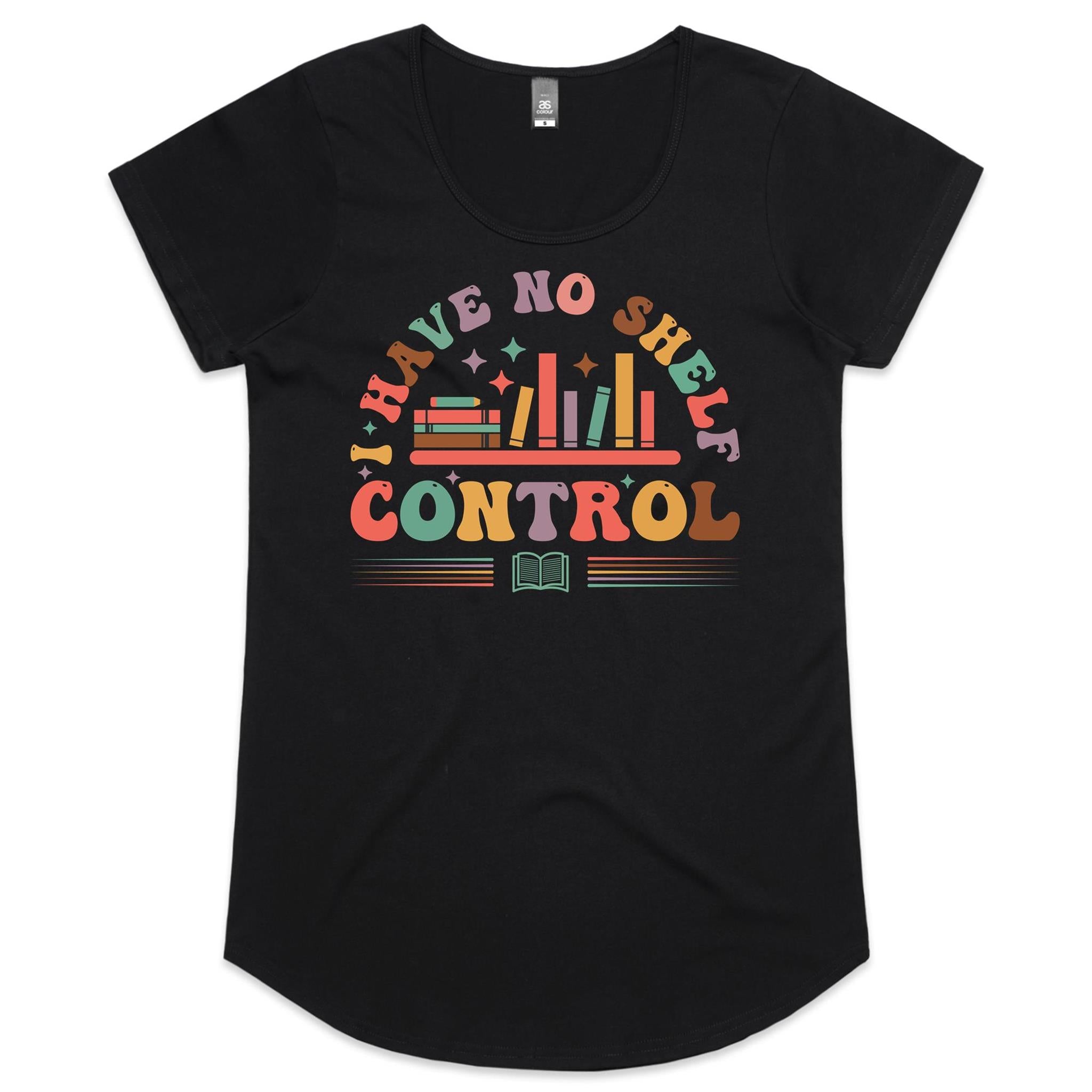 I Have No Shelf Control, Books - Womens Scoop Neck T-Shirt Black Womens Scoop Neck T-shirt Printed In Australia Reading
