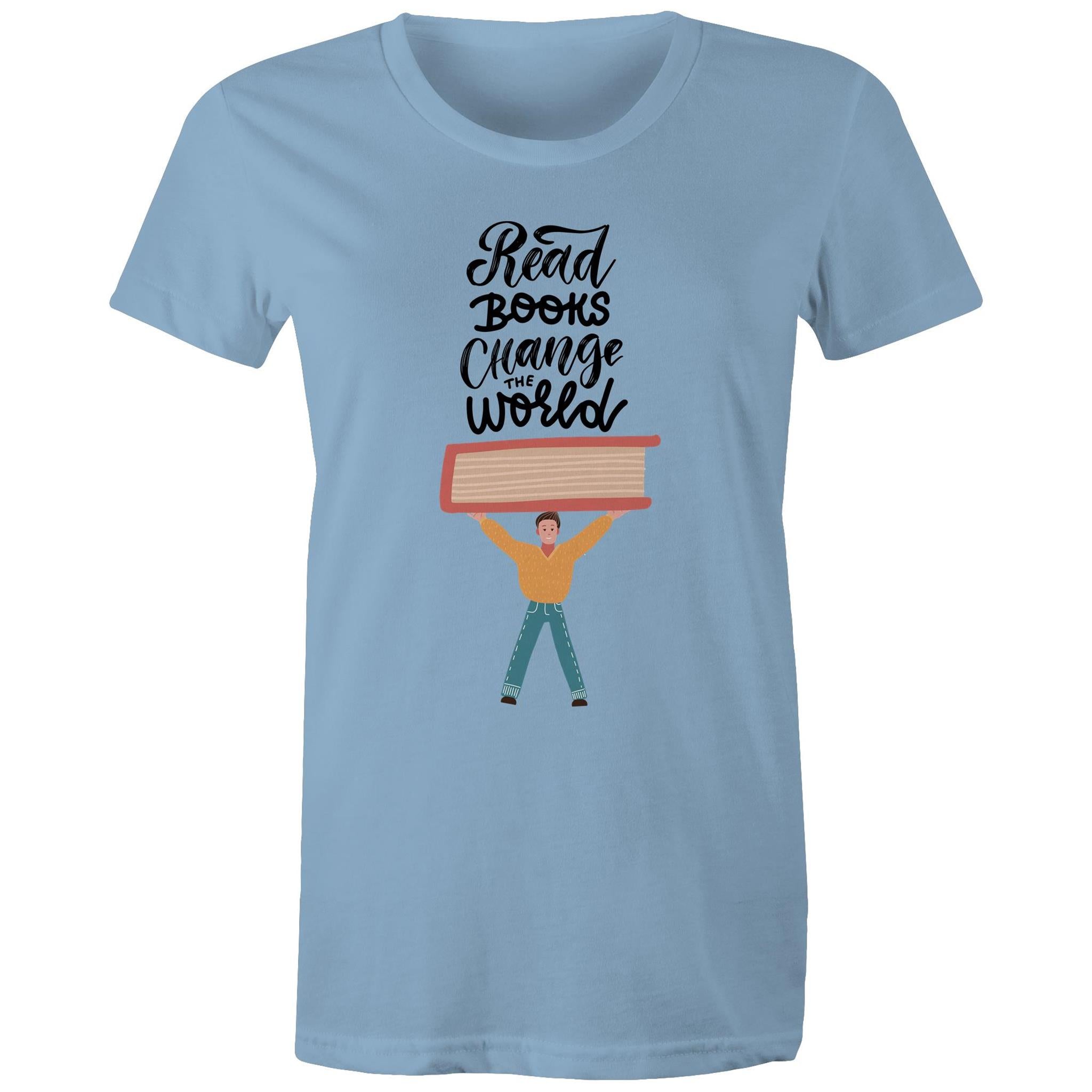 Read Books Change The World - Womens T-shirt Carolina Blue Womens T-shirt Printed In Australia Reading