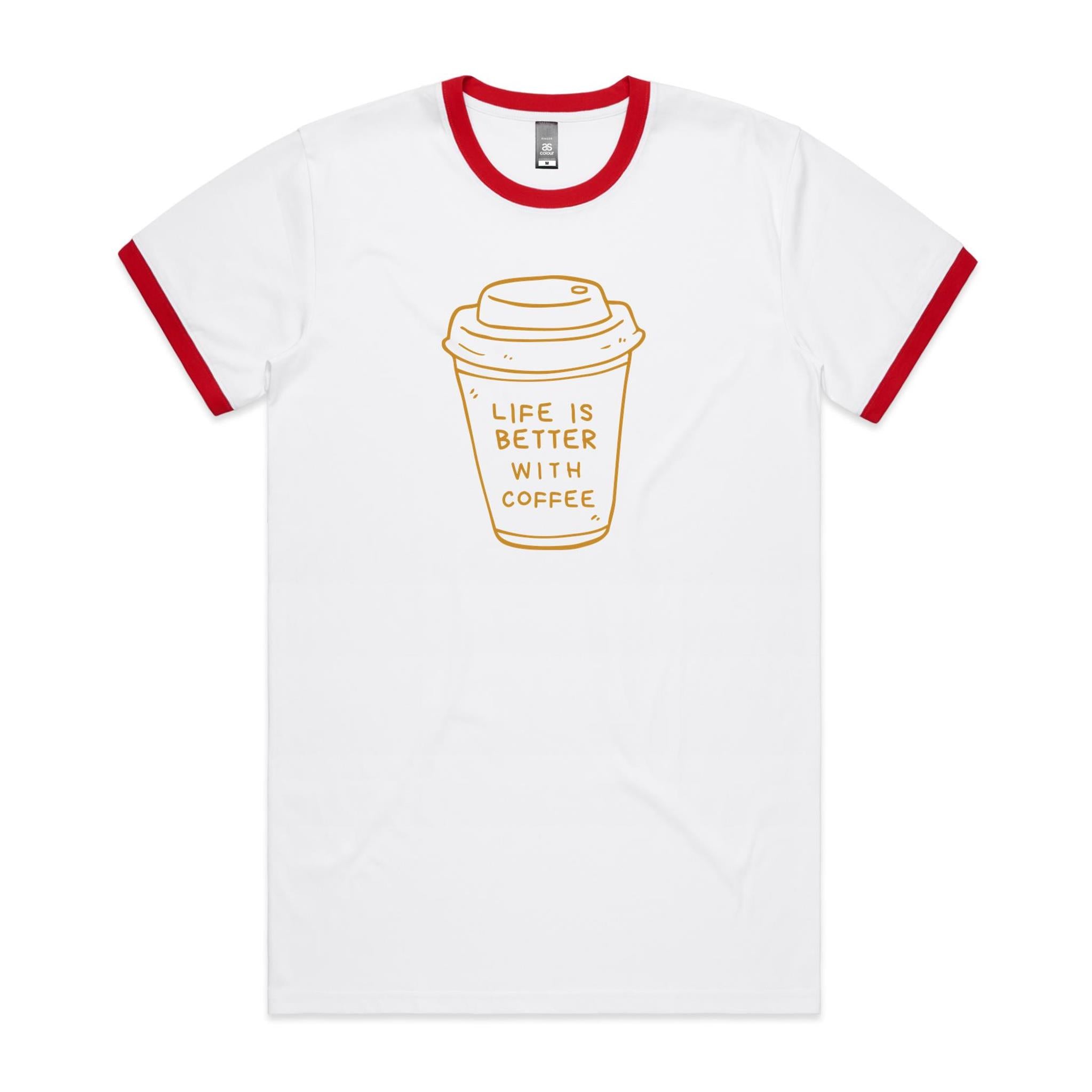 Life Is Better With Coffee - Staple Ringer Tee White Red Ringer T-Shirt Coffee Printed In Australia