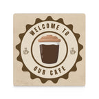 Welcome To Our Cafe - Ceramic Coasters (Square) Ceramic Coasters Coffee Printed Offshore