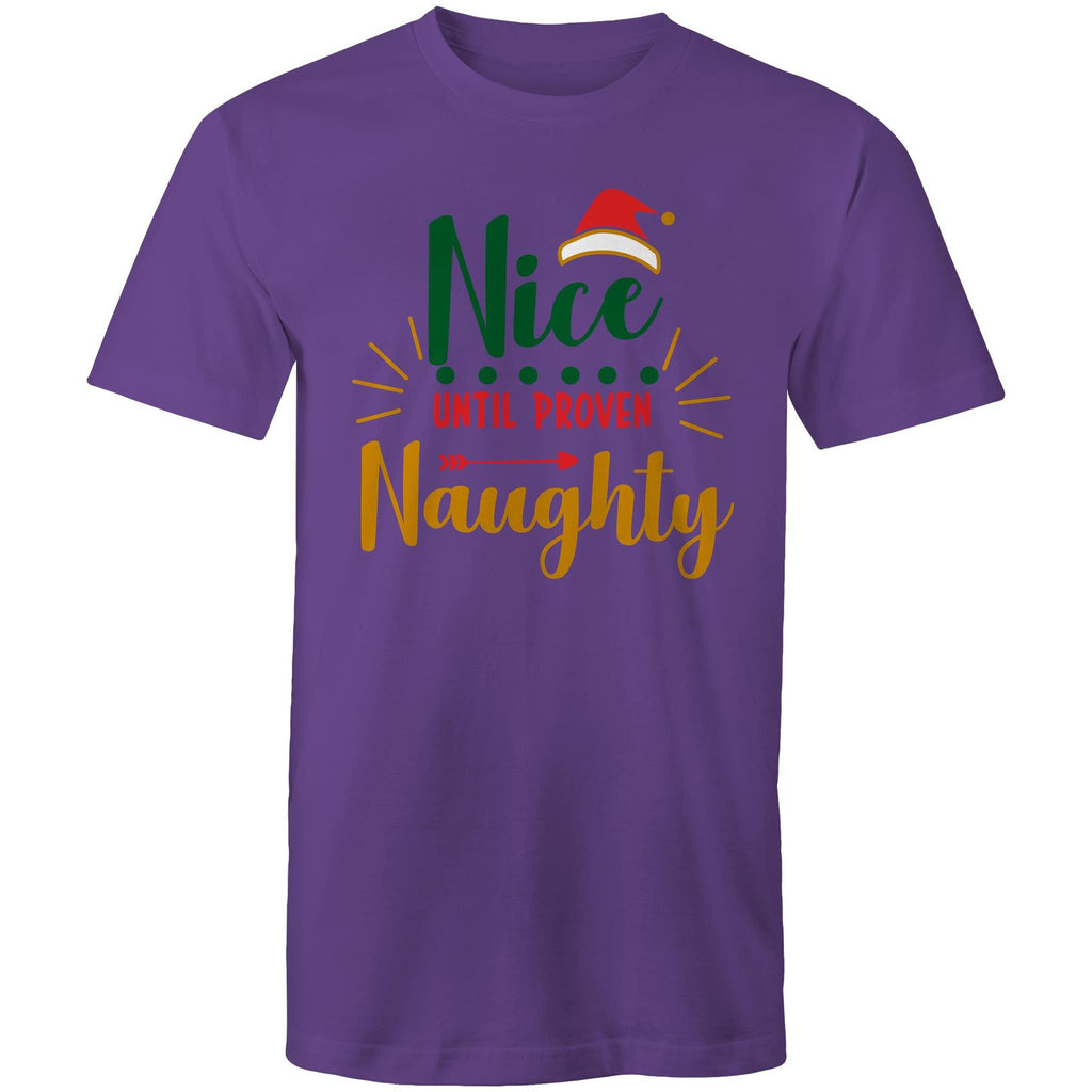 Nice Until Proven Naughty, Christmas - Mens T-Shirt Purple Mens Christmas T-shirt Christmas Printed In Australia