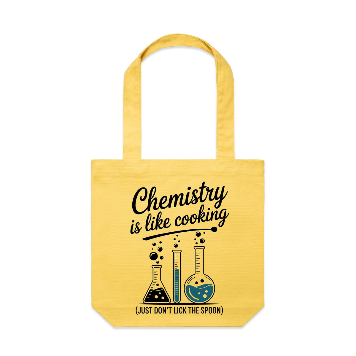 Chemistry Is Like Cooking Canvas Tote Bag