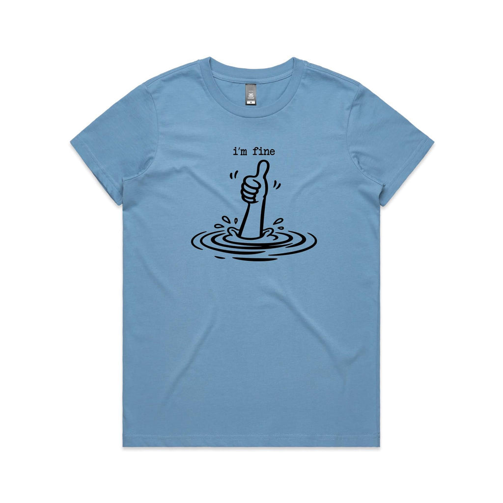 I'm Fine Drowning Thumbs Up Women's AS Colour T-shirt