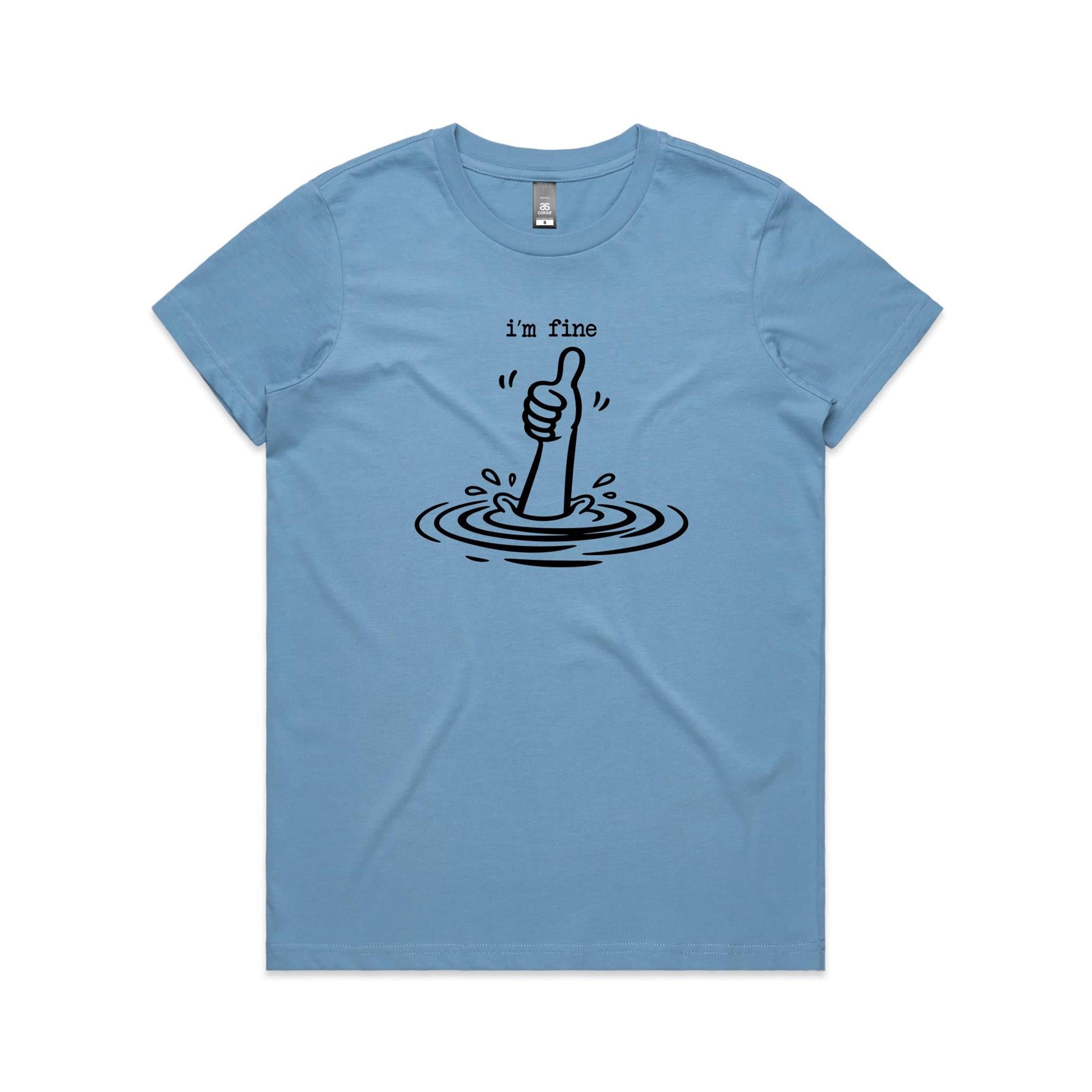 I'm Fine Drowning Thumbs Up Women's AS Colour T-shirt
