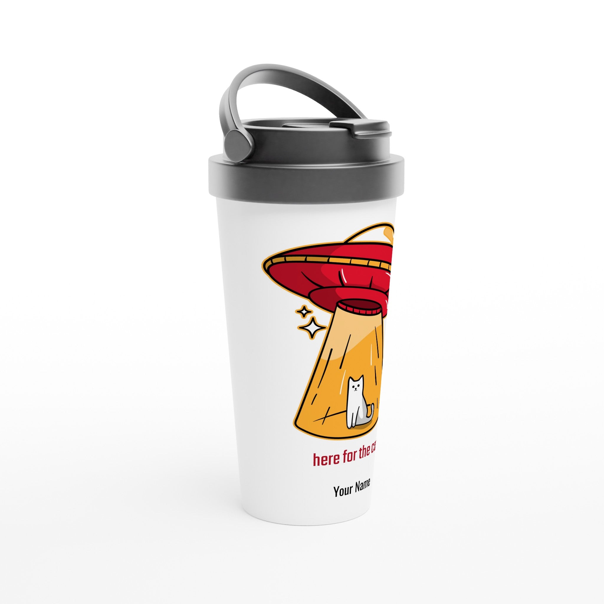 Personalised - Here For The Cats, Alien Abduction, UFO - White 15oz Stainless Steel Travel Mug Personalised Travel Mug animal Globally Fulfilled Sci Fi