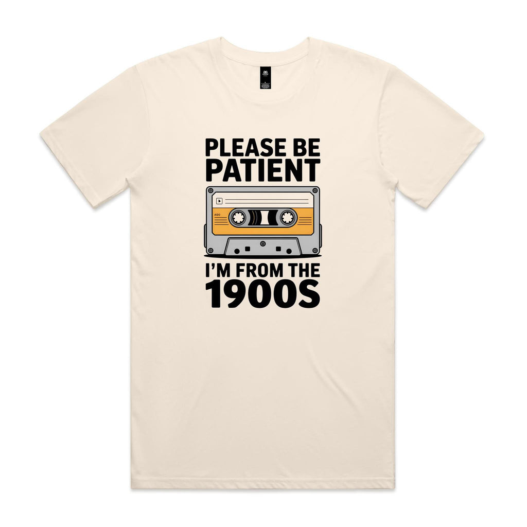 Please Be Patient, I'm From The 1900's Men's AS Colour T-shirt Ecru Mens T-shirt Music Printed In Australia