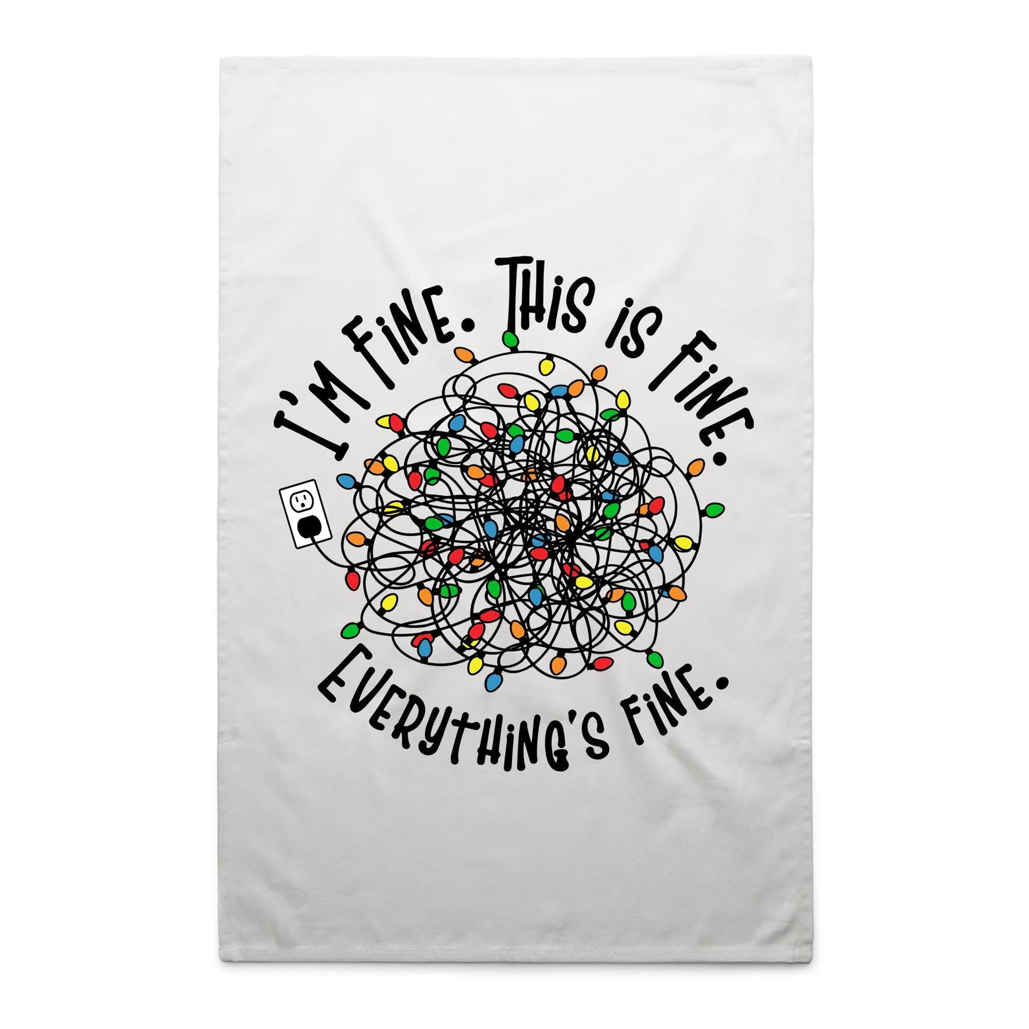 Tangled Christmas Lights, I'm Fine, This Is Fine, Everything's Fine - AS Colour Tea Towel White One Size Christmas Tea Towel Christmas Printed In Australia