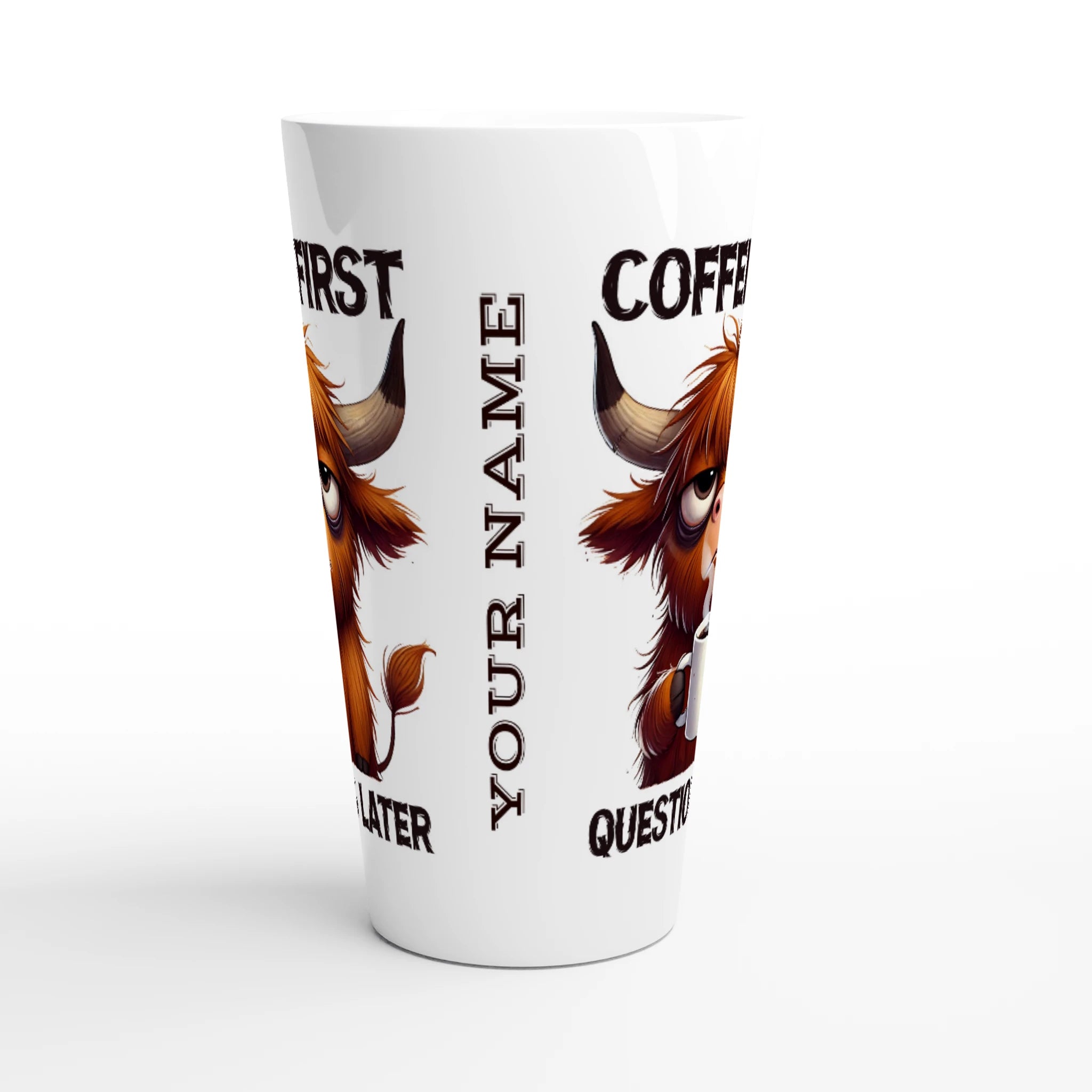 Personalise - Coffee First, Questions Later, Highland Cow - White Latte 17oz Ceramic Mug Personalised Latte Mug animal Coffee Globally Fulfilled