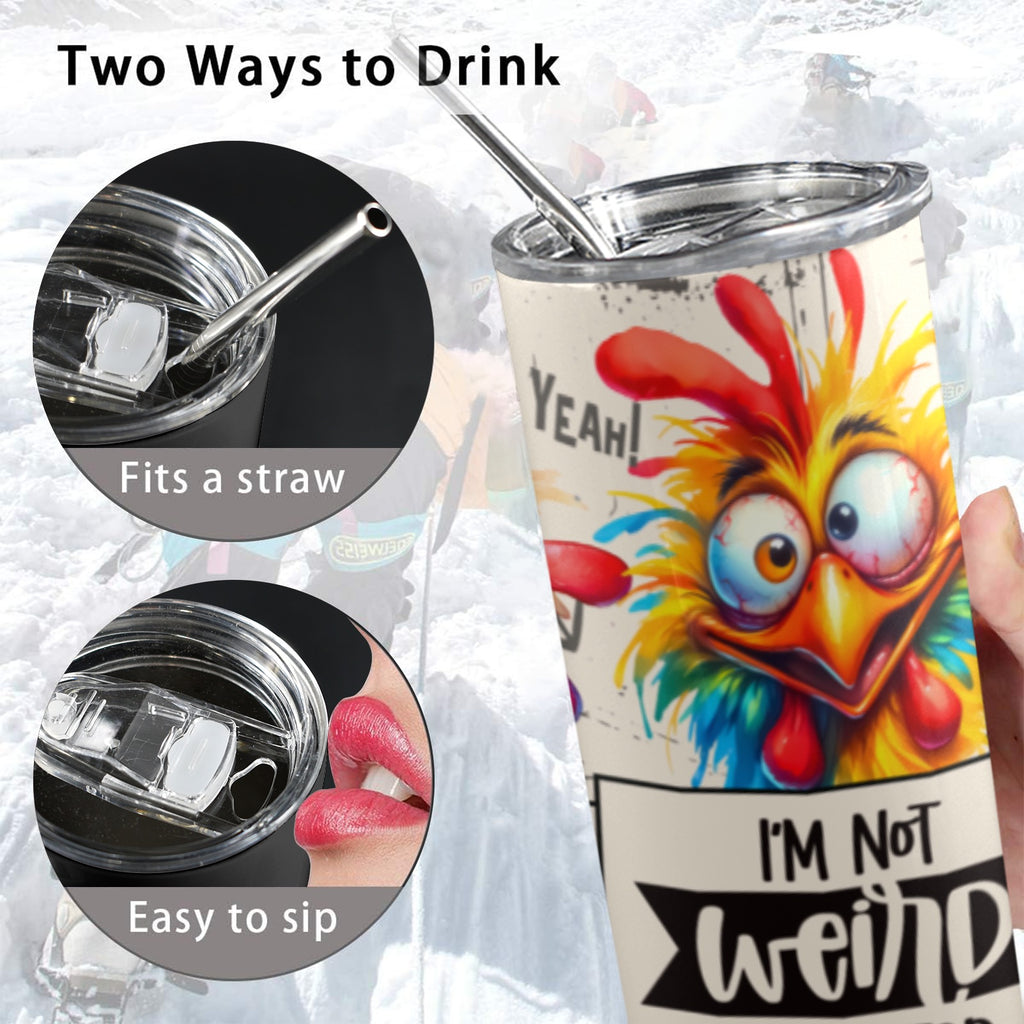 I'm Not Weird, I'm Limited Edition - 20oz Tall Skinny Tumbler with Lid and Straw