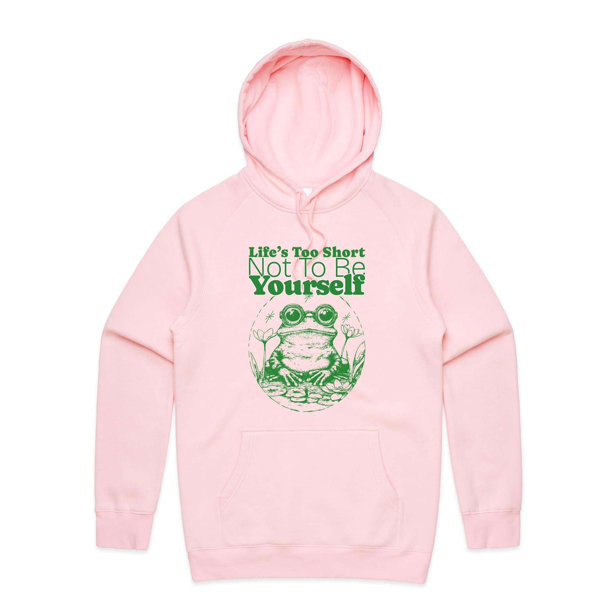 Life's Too Short Not To Be Yourself - Mens Hoodie
