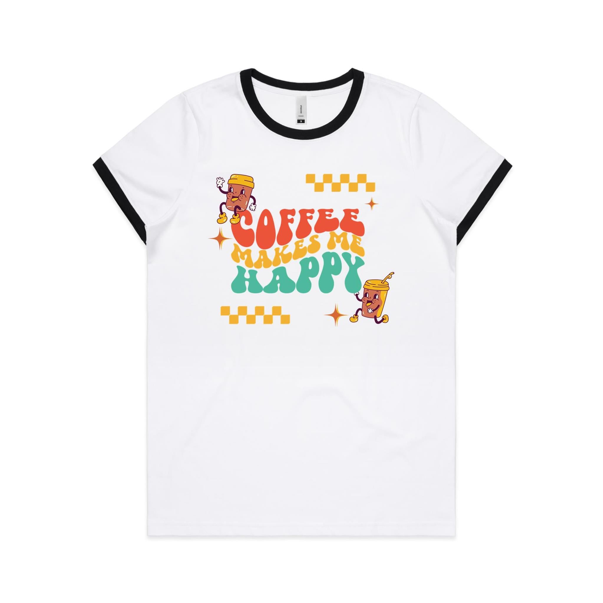 Coffee Makes Me Happy - Women's Ringer Tee White Black Womens Ringer T-shirt Coffee Printed In Australia