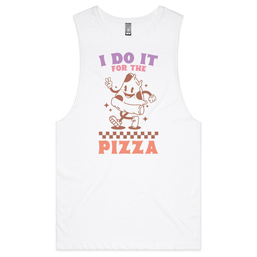 I Do It For The Pizza - Tank Top Tee White Drop Arm Tank Top Fitness Printed In Australia