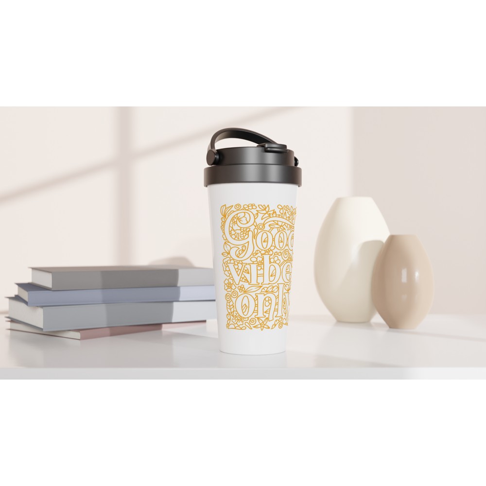 Good Vibes Only - White 15oz Stainless Steel Travel Mug Travel Mug Coffee Globally Fulfilled positivity