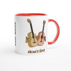 Personalised - Don't Fret - White 11oz Ceramic Mug with Colour Inside Personalised 11oz Mug customise Globally Fulfilled Music personalise